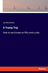 Tramp Trip