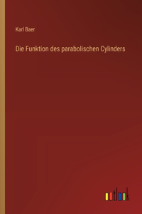 Funktion des parabolischen Cylinders