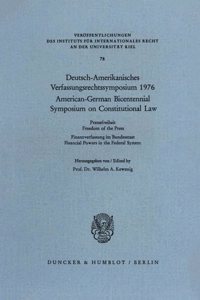 Deutsch-Amerikanisches Verfassungsrechtssymposium 1976