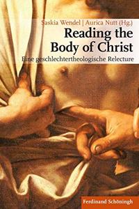 Reading the Body of Christ