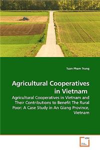 Agricultural Cooperatives in Vietnam