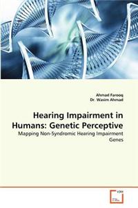 Hearing Impairment in Humans