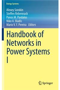 Handbook of Networks in Power Systems I