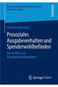 Prosoziales Ausgabeverhalten und Spenderwohlbefinden