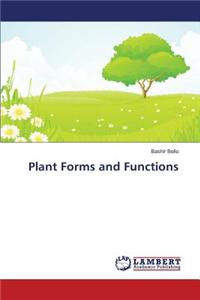 Plant Forms and Functions