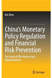 China’s Monetary Policy Regulation and Financial Risk Prevention