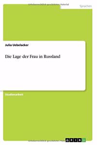 Lage der Frau in Russland