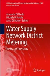 Water Supply Network District Metering