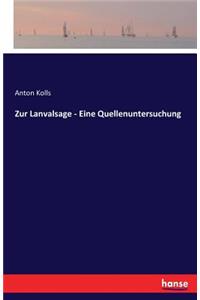 Zur Lanvalsage - Eine Quellenuntersuchung