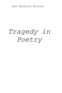 Tragedy in Poetry