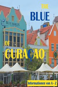 The Blue of Curacao