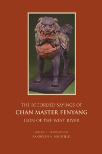 Recorded Sayings of Chan Master Fenyang Wude