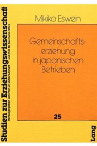 Gemeinschaftserziehung in Japanischen Betrieben
