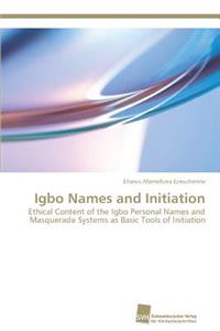 Igbo Names and Initiation