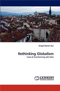 Rethinking Globalism