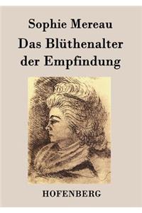 Blüthenalter der Empfindung