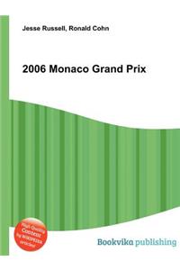 2006 Monaco Grand Prix