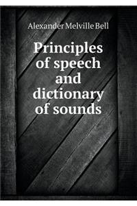 Principles of Speech and Dictionary of Sounds