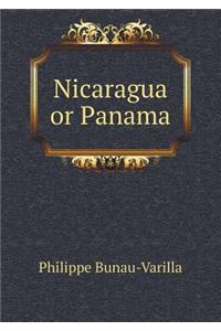 Nicaragua or Panama