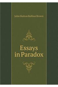 Essays in Paradox