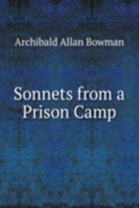 Sonnets from a Prison Camp