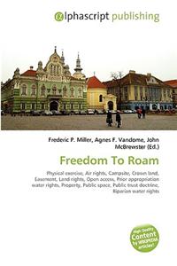 Freedom to Roam