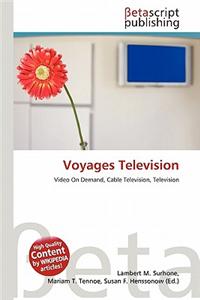 Voyages Television