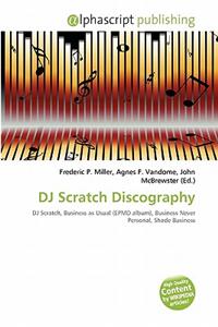 DJ Scratch Discography