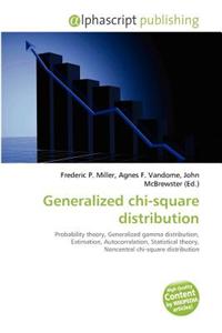 Generalized Chi-Square Distribution