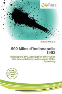 500 Miles D'Indianapolis 1962