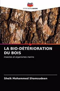 Bio-Détérioration Du Bois