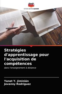 Stratégies d'apprentissage pour l'acquisition de compétences