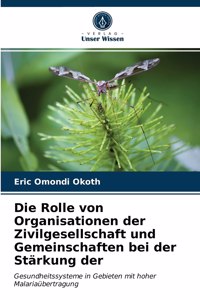 Die Rolle von Organisationen der Zivilgesellschaft und Gemeinschaften bei der Stärkung der