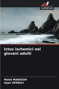 Ictus ischemici nei giovani adulti