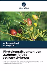 Phytokonstituenten von Ziziphus jujuba-Fruchtextrakten