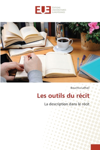 Les outils du récit