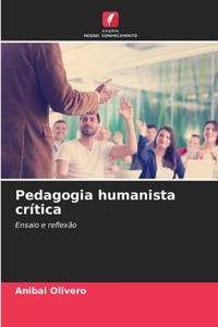 Pedagogia humanista crítica