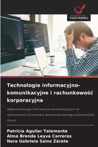 Technologie informacyjno-komunikacyjne i rachunkowośc korporacyjna