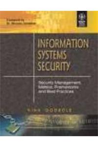 Information Systems Security: Security Management, Metrics, Frameworks And Best Practices