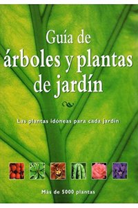 Guia de arboles y plantas de jardin