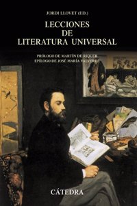 Lecciones de literatura universal siglos XII a XX / Lessons of universal literature XII to XX centuries