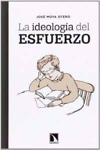 La ideologia del esfuerzo