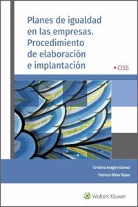 Planes de igualdad en las empresas. Procedimiento de elaboracion e implantacion