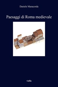 Paesaggi Di Roma Medievale