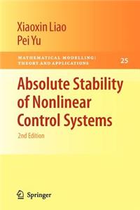 Absolute Stability of Nonlinear Control Systems