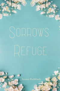 Sorrows Refuge