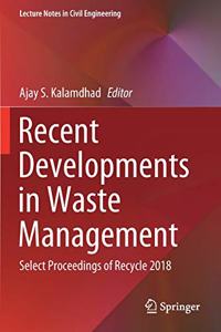 Recent Developments in Waste Management