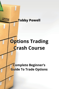 Options Trading Crash Course