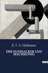 Nussnacker Und Mausekönig