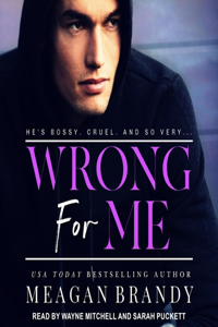 Wrong for Me Lib/E